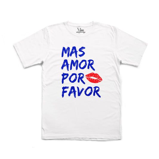 Mas Amor Por Favor Tee